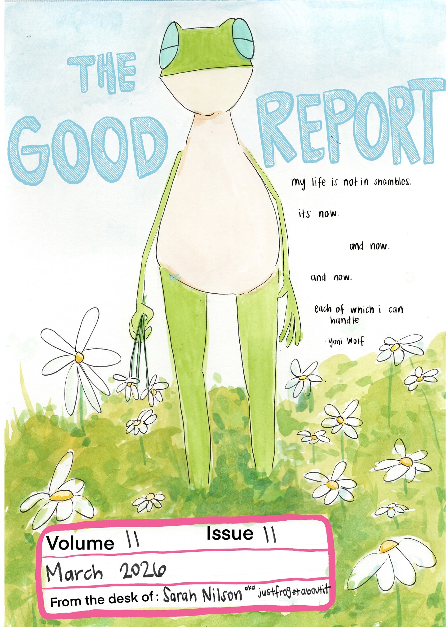 The Good Report