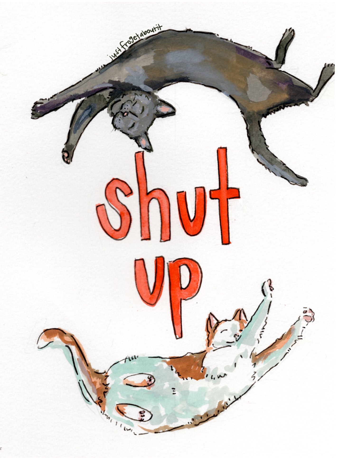Shut Up Greeting Card