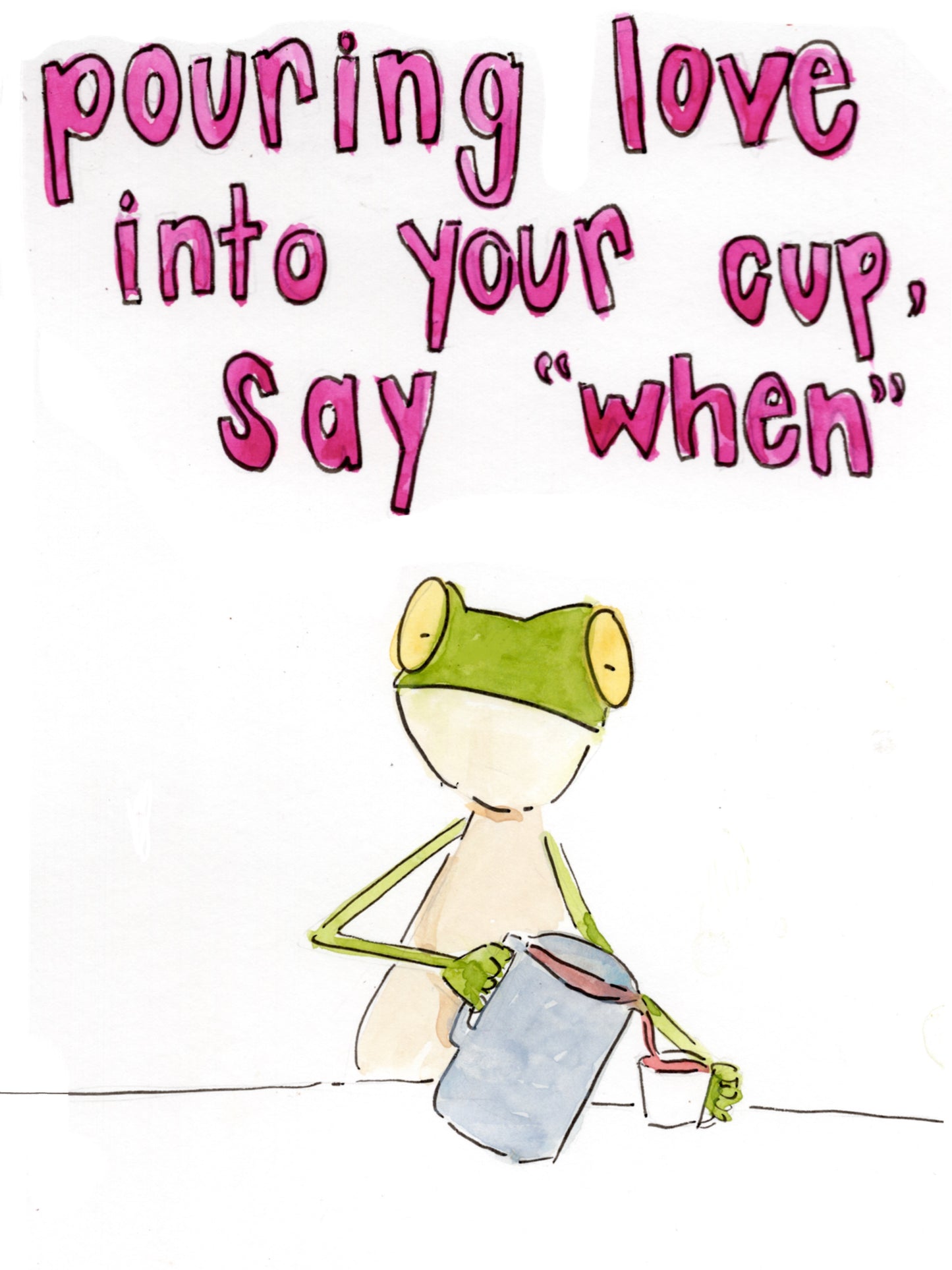 Say When Greeting card