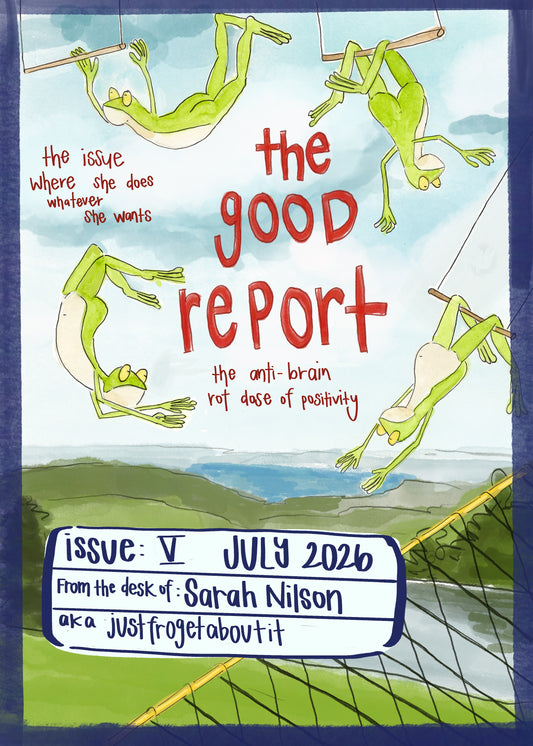 The Good Report
