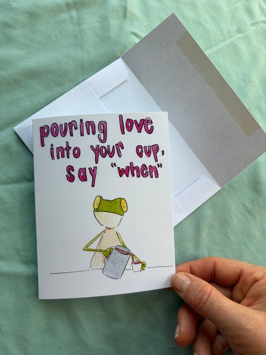 Say When Greeting card