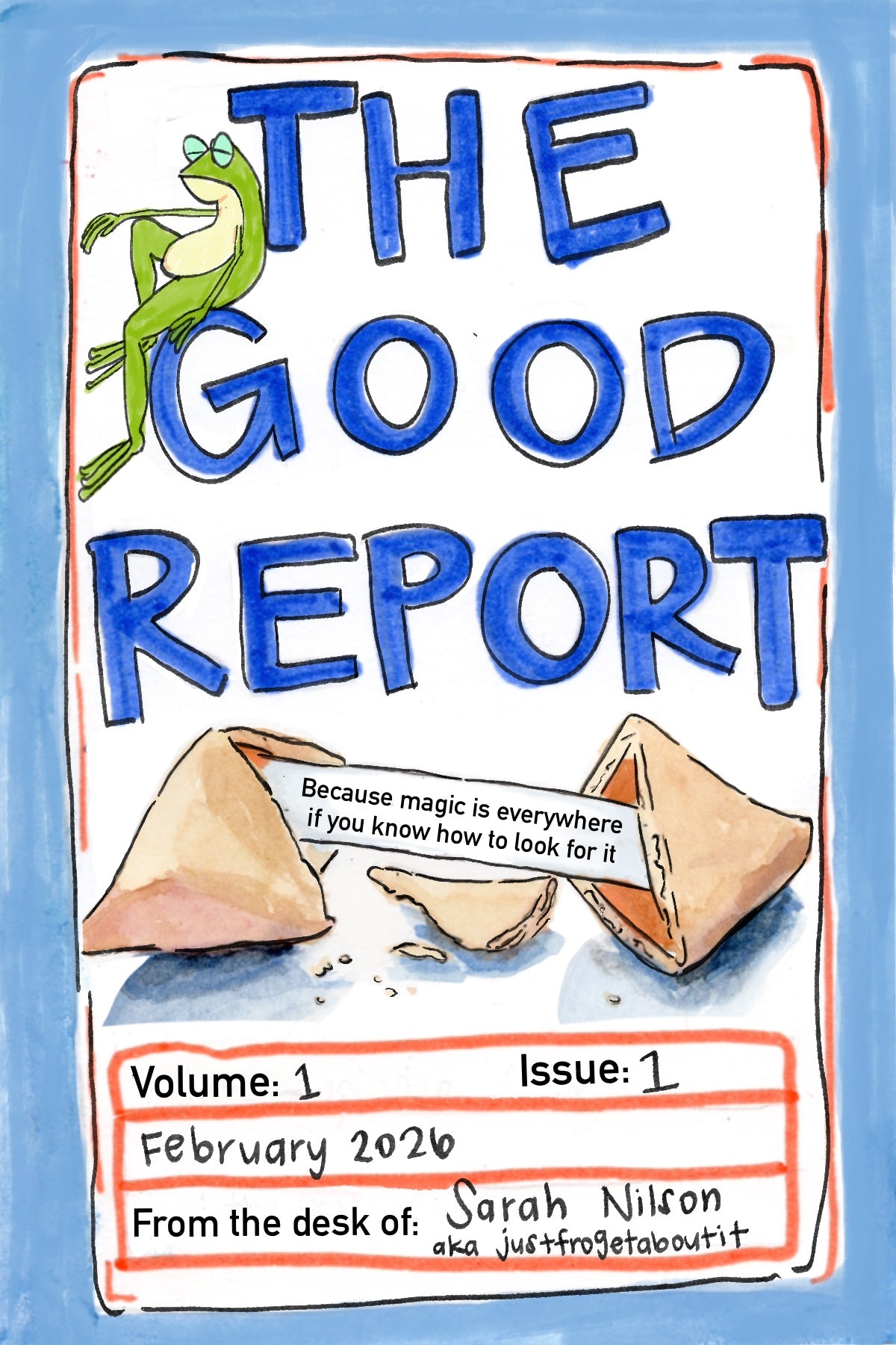The Good Report