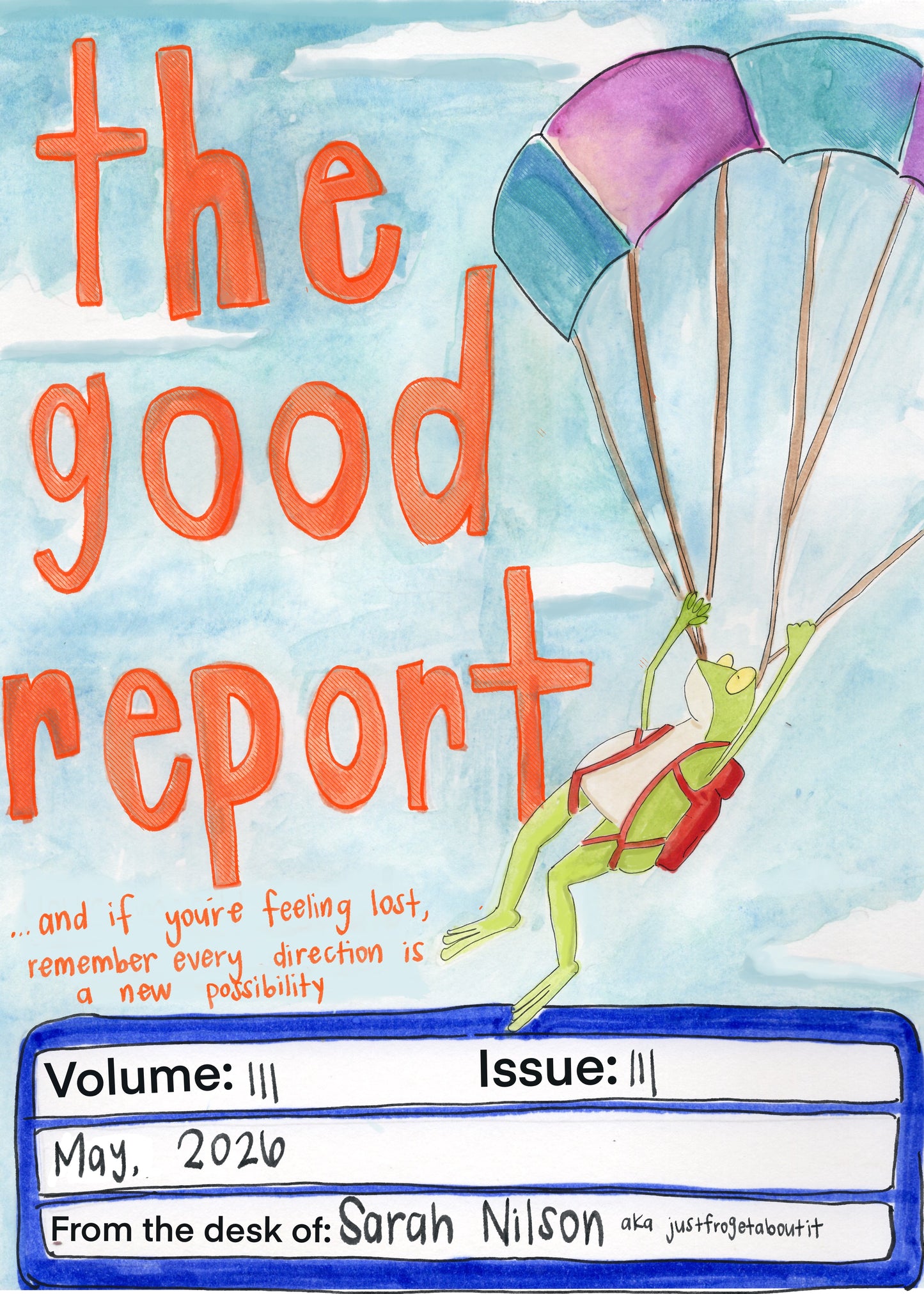 The Good Report