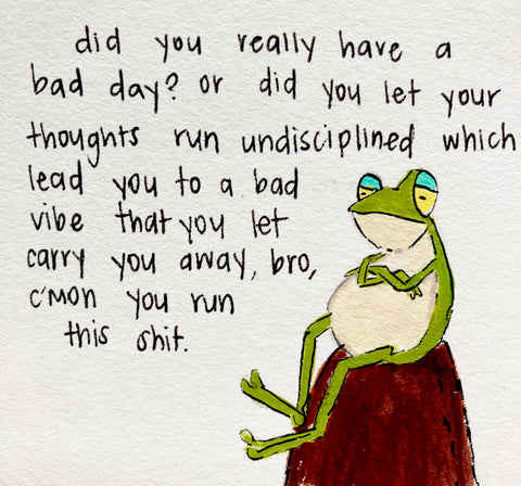 Did you have a bad day? Print